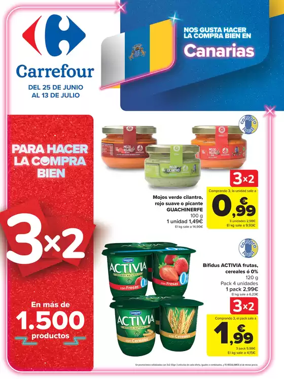 Catálogo Carrefour | Nos gusta hacer la compra bien en Canarias | 2026-06-25T00:00:00.000Z - 2026-07-13T00:00:00.000Z