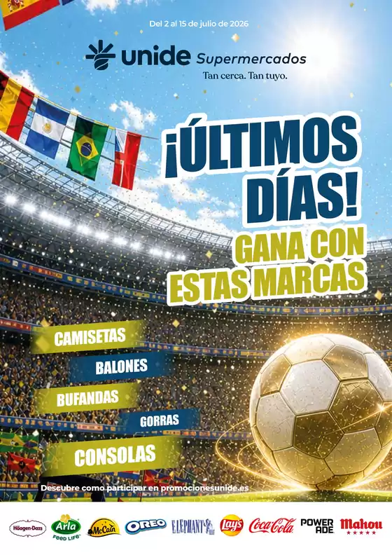 Catálogo Unide Supermercados | Tan cerca. Tan Tuyo. UNIDE Supermercados | 2026-07-02T00:00:00.000Z - 2026-07-15T00:00:00.000Z