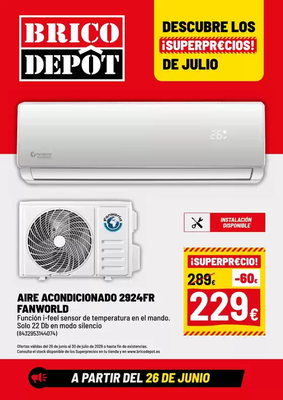 Catálogo Brico Depôt | Descubre Los ¡Superprecios! De Julio | 2026-06-26T00:00:00.000Z - 2026-07-30T00:00:00.000Z