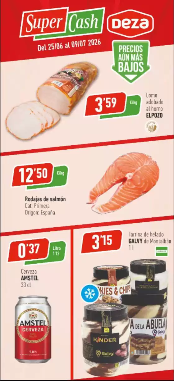 Catálogo Supermercados Deza | Precios Aún Más Bajos | 2026-06-26T00:00:00.000Z - 2026-07-09T00:00:00.000Z