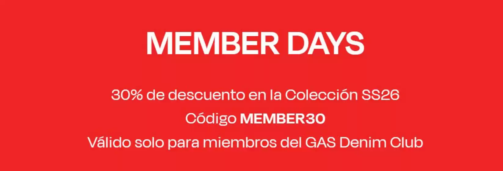 Catálogo Gas Jeans | Member Days | 2026-06-26T00:00:00.000Z - 2026-07-09T00:00:00.000Z