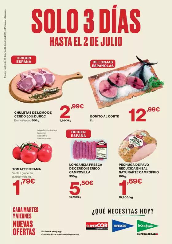 Catálogo Supercor | Solo 3 Días | 2026-06-30T00:00:00.000Z - 2026-07-02T00:00:00.000Z