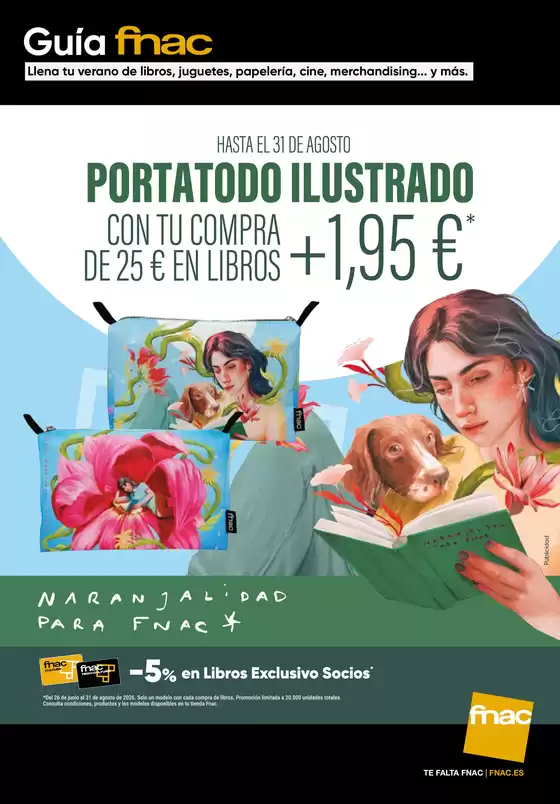 Catálogo Fnac en Valadouro | Hasta El 31 De Agosto | 2026-06-30T00:00:00.000Z - 2026-08-31T00:00:00.000Z