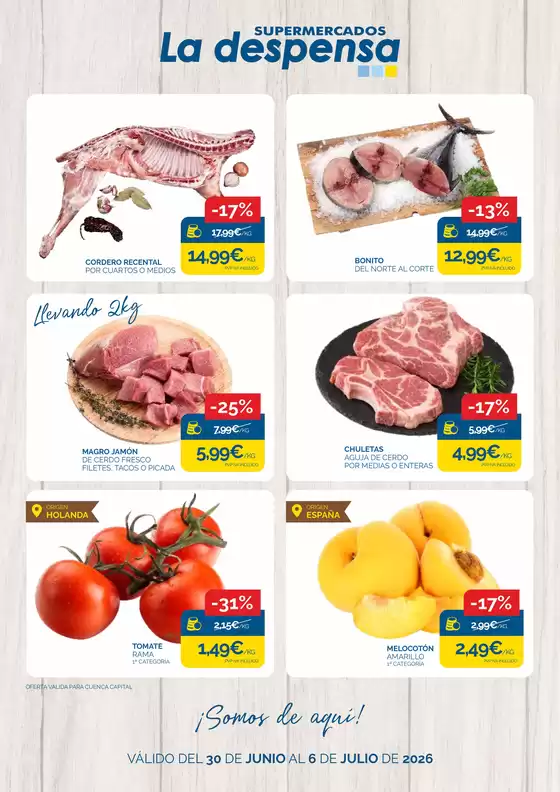 Catálogo Supermercados La Despensa | ¡Somos de aquí! | 2026-06-30T00:00:00.000Z - 2026-07-06T00:00:00.000Z