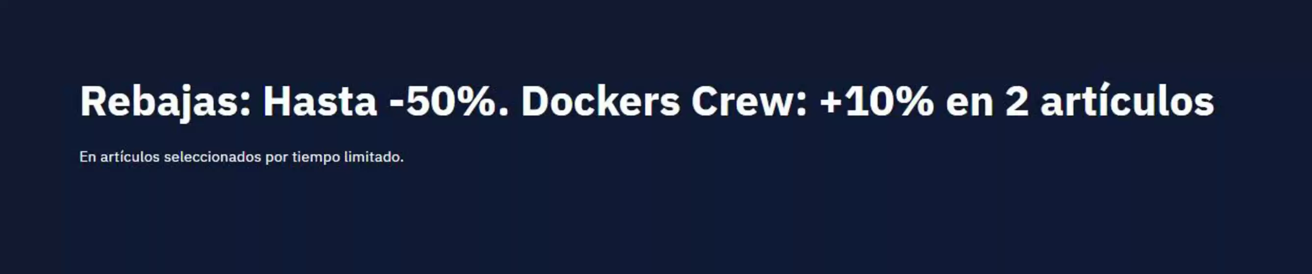 Catálogo Dockers | Rebajas | 2026-06-30T00:00:00.000Z - 2026-07-13T00:00:00.000Z