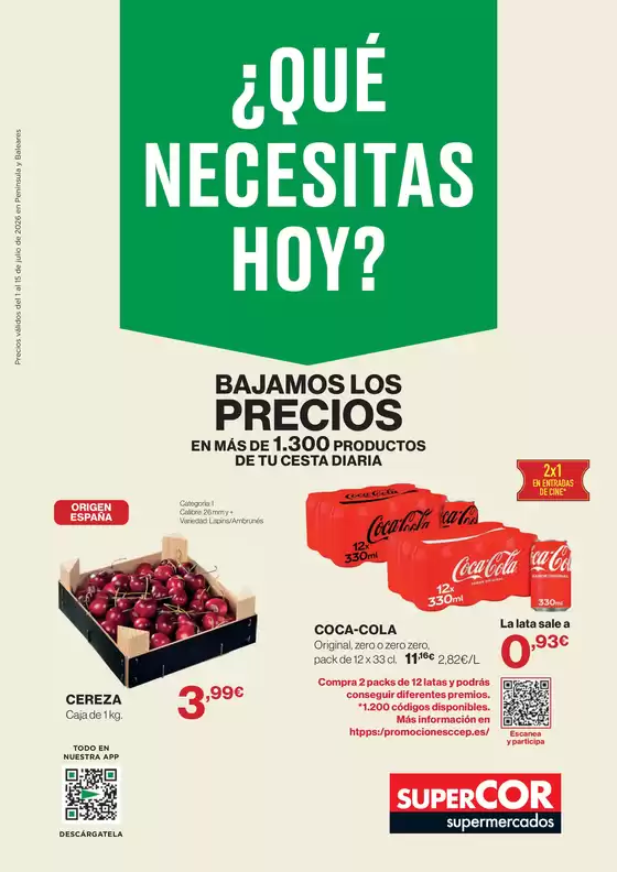Catálogo Supercor en Sorbas | Qué necesitas hoy | 2026-07-01T00:00:00.000Z - 2026-07-15T00:00:00.000Z