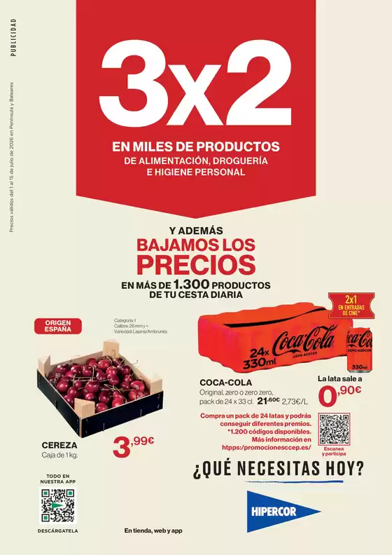 Catálogo Hipercor | 3X2 En Miles De Productos | 2026-07-01T00:00:00.000Z - 2026-07-15T00:00:00.000Z