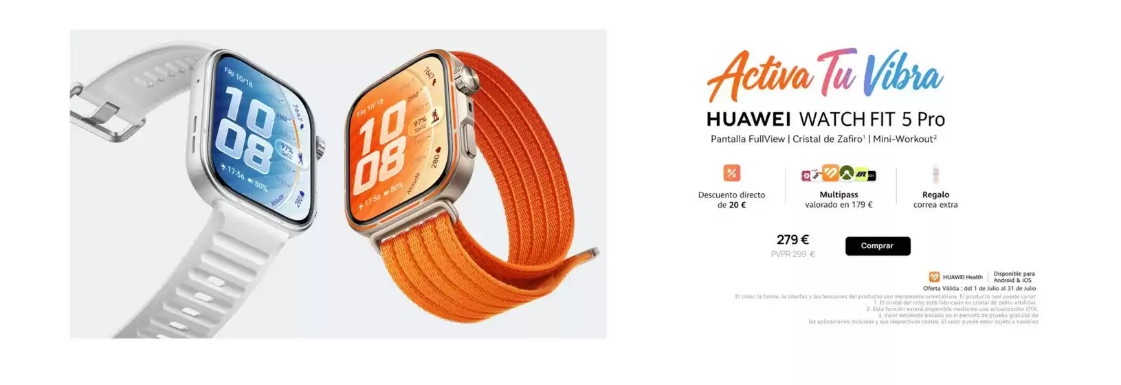 Catálogo Huawei | Ofertas | 2026-07-01T00:00:00.000Z - 2026-07-31T00:00:00.000Z