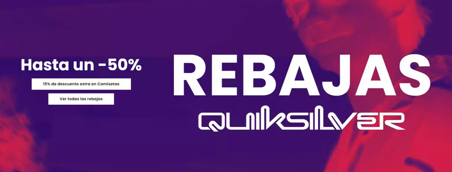 Catálogo Quiksilver en La Granjilla | Hasta un -50% | 2026-07-03T00:00:00.000Z - 2026-07-16T00:00:00.000Z