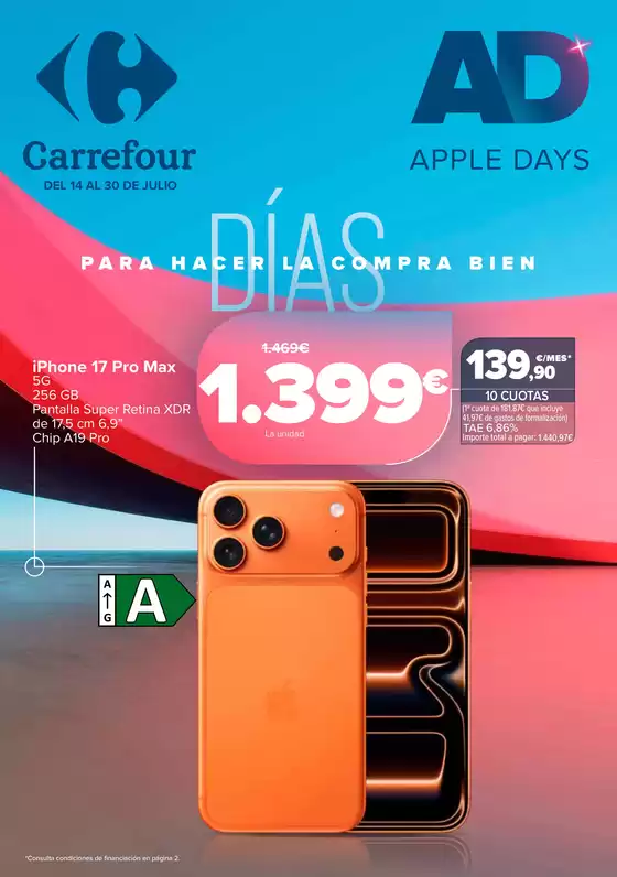 Catálogo Carrefour | APPLE DAYS | 2026-07-14T00:00:00.000Z - 2026-07-30T00:00:00.000Z