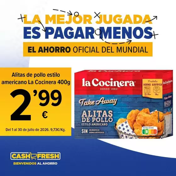 Catálogo Cash Fresh | La mejor jugada es pagar menos | 2026-07-10T00:00:00.000Z - 2026-07-30T00:00:00.000Z
