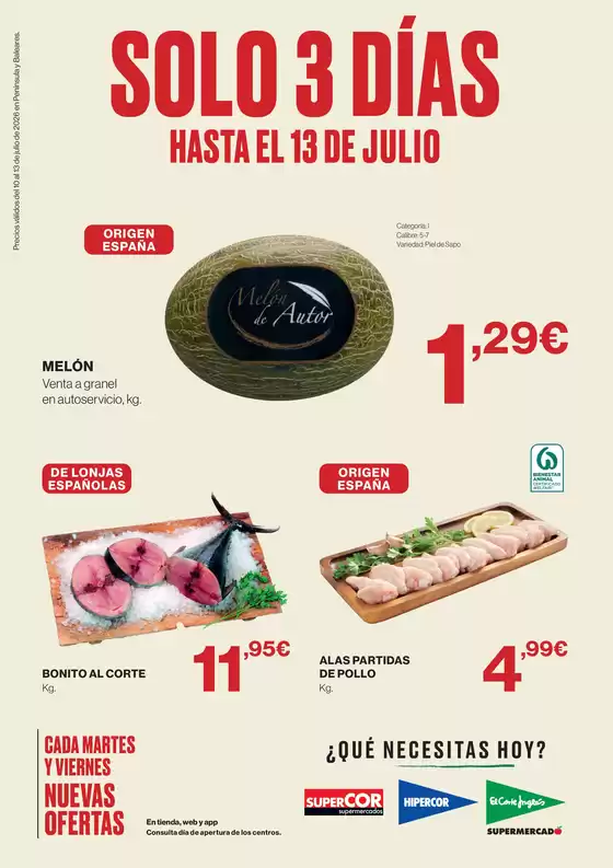 Catálogo Supercor | Precios válidos del 10 al 13 de julio de 2026 en Península y Baleares. | 2026-07-10T00:00:00.000Z - 2026-07-13T00:00:00.000Z