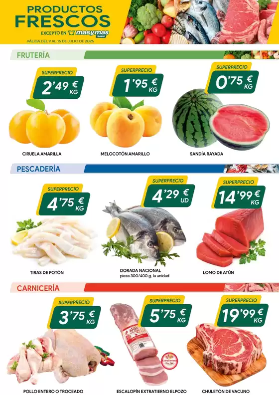 Catálogo Masymas en Torreperogil | VÁLIDA DEL 9 AL 15 DE JULIO DE 2026 | 2026-07-10T00:00:00.000Z - 2026-07-15T00:00:00.000Z