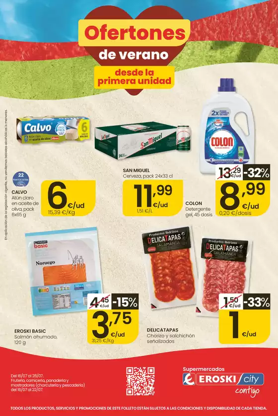 Catálogo Eroski | Ofertones de verano desde la primera unidad | 2026-07-16T00:00:00.000Z - 2026-07-28T00:00:00.000Z