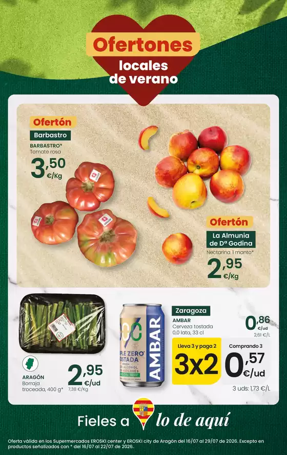 Catálogo Eroski | Ofertones locales de de verano | 2026-07-16T00:00:00.000Z - 2026-07-29T00:00:00.000Z