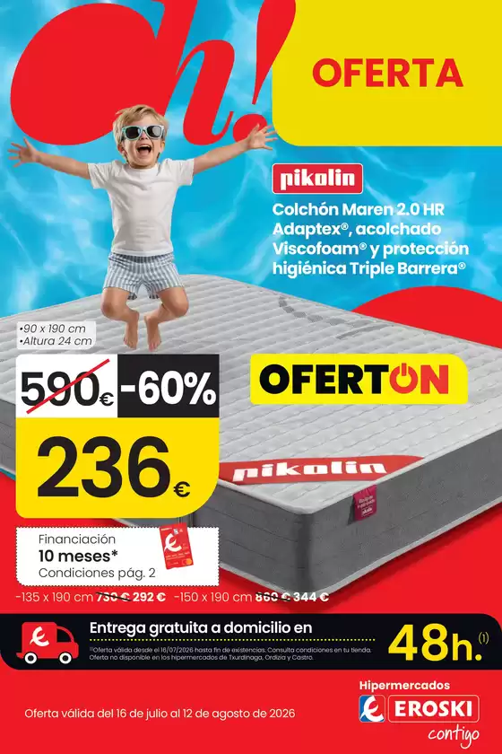Catálogo Eroski | OFERTA | 2026-07-16T00:00:00.000Z - 2026-08-12T00:00:00.000Z