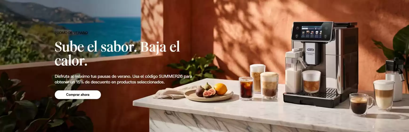 Catálogo De'Longhi | Promo De Verano | 2026-07-15T00:00:00.000Z - 2026-07-28T00:00:00.000Z
