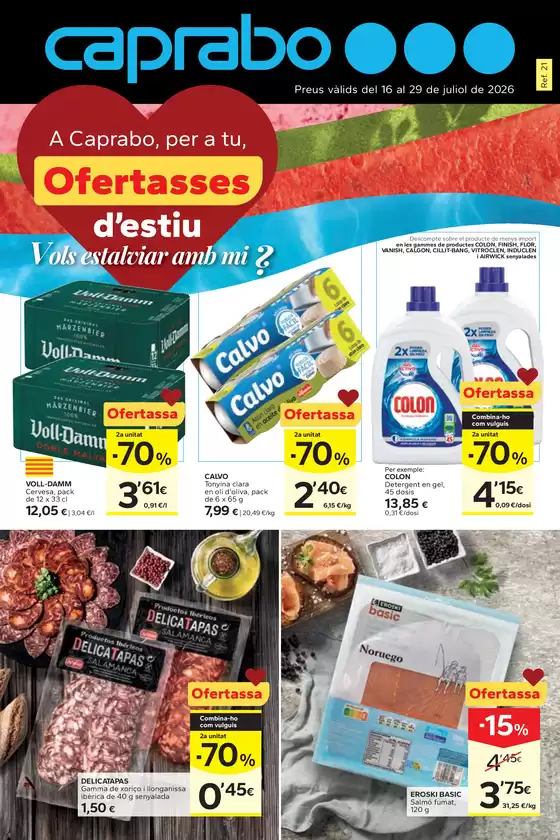 Catálogo Caprabo en Logroño | Ofertasses d'estiu | 2026-07-16T00:00:00.000Z - 2026-07-29T00:00:00.000Z