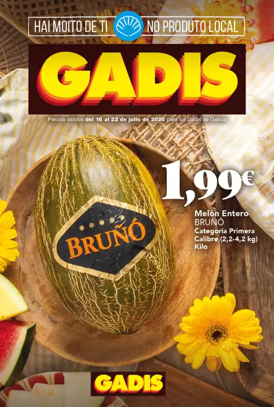 Catálogo Gadis en Mogán | Precios válidos del 16 al 22 de julio de 2026 para los Gadis de Galicia | 2026-07-16T00:00:00.000Z - 2026-07-22T00:00:00.000Z