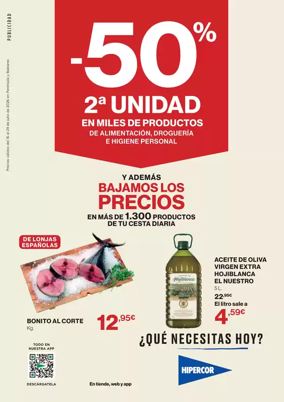 Catálogo Hipercor | -50% 2ª Unidad En Miles De Productos | 2026-07-16T00:00:00.000Z - 2026-07-29T00:00:00.000Z