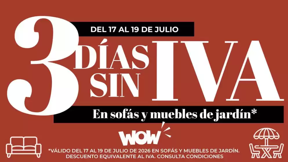 Catálogo WOW Málaga, Style&Home by Mubak | 3 Días Sin Iva | 2026-07-17T00:00:00.000Z - 2026-07-19T00:00:00.000Z