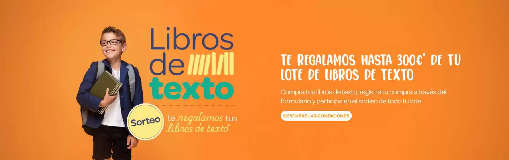 Catálogo Dideco | Te Regalamos Hasta 300€ De Tu Lote De Libros De Texto | 2026-07-17T00:00:00.000Z - 2026-07-30T00:00:00.000Z