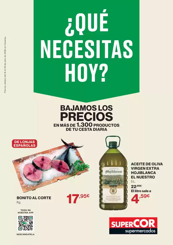 Catálogo Supercor | Qué necesitas hoy | 2026-07-16T00:00:00.000Z - 2026-07-29T00:00:00.000Z