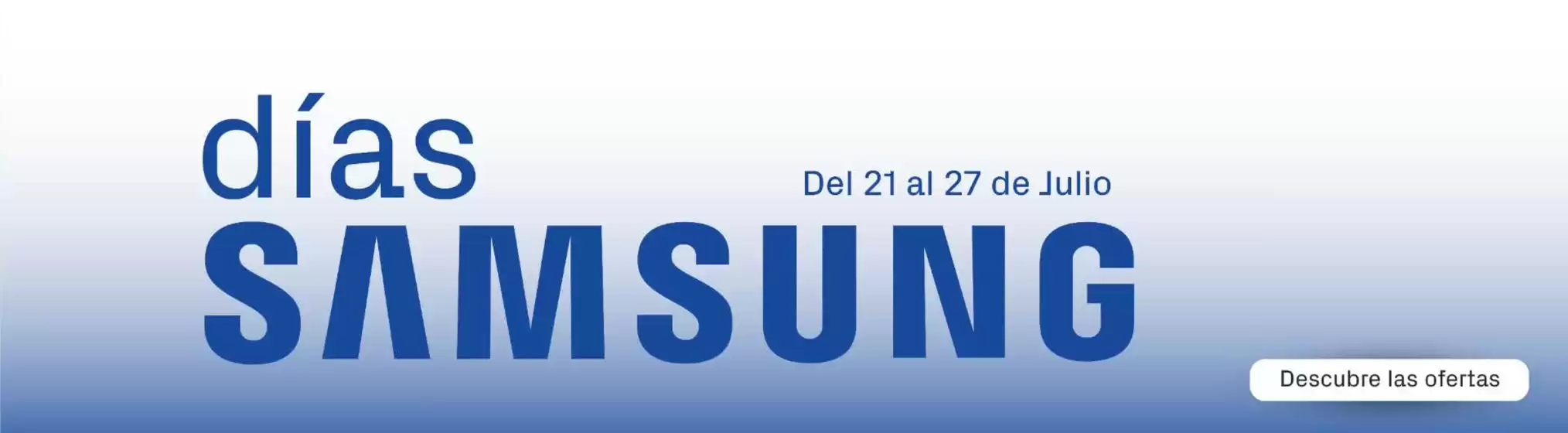 Catálogo Phone House | Días Samsung | 2026-07-21T00:00:00.000Z - 2026-07-27T00:00:00.000Z