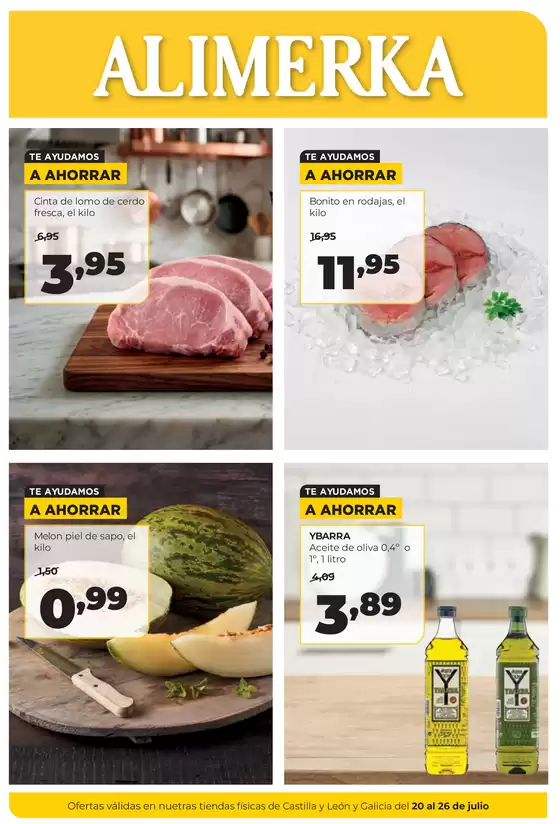 Catálogo Alimerka en El Raval de Crist | Semanal del 20 al 26 de julio Castilla y León | 2026-07-21T00:00:00.000Z - 2026-07-26T00:00:00.000Z