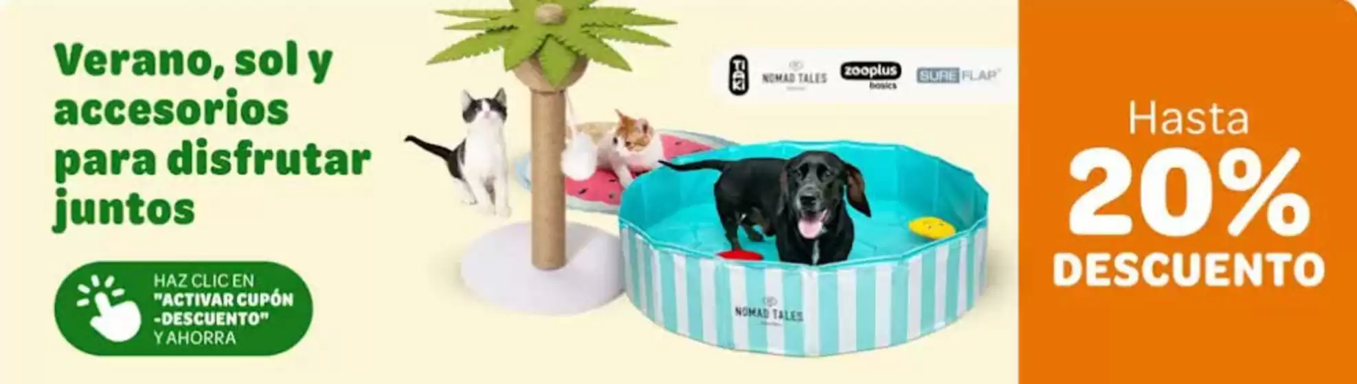 Catálogo Zooplus | Hasta un 20 % de descuento en accesorios seleccionados | 2026-07-21T00:00:00.000Z - 2026-08-03T00:00:00.000Z