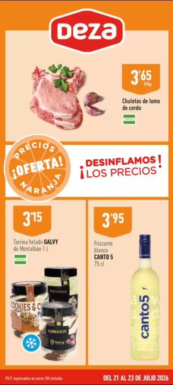 Catálogo Supermercados Deza | Desinflamos ¡Los Precios! | 2026-07-21T00:00:00.000Z - 2026-07-23T00:00:00.000Z