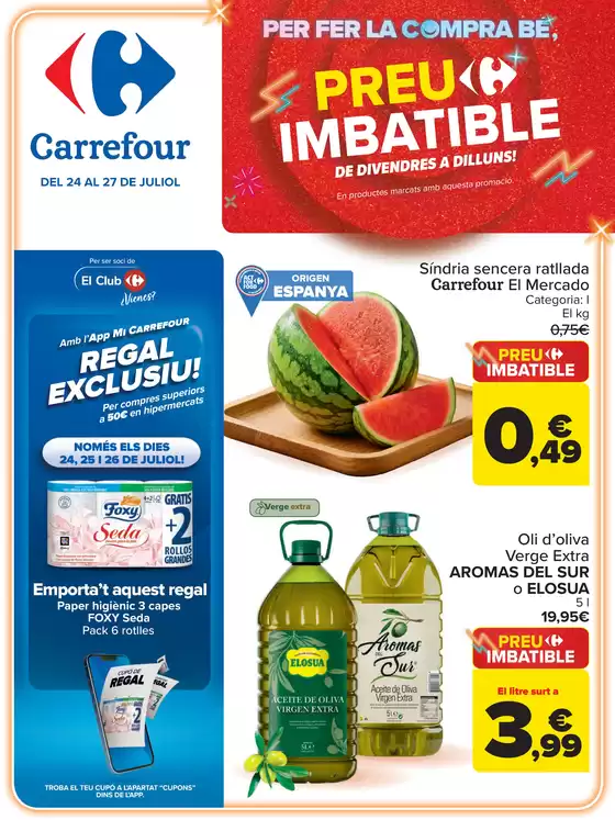 Catálogo Carrefour en Llacuna | PRECIO IMBATIBLE | 2026-07-24T00:00:00.000Z - 2026-07-27T00:00:00.000Z