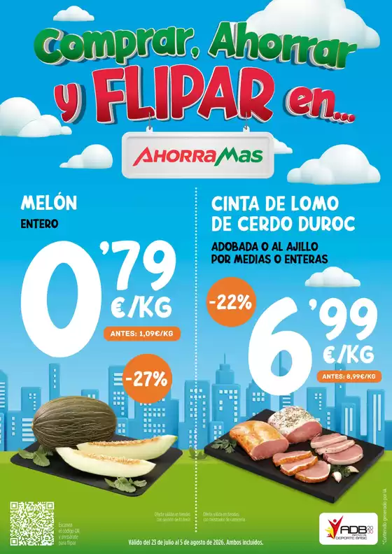 Catálogo Ahorramas | Comprar, Ahorrar Y Flipar En... Ahorramas | 2026-07-23T00:00:00.000Z - 2026-08-05T00:00:00.000Z