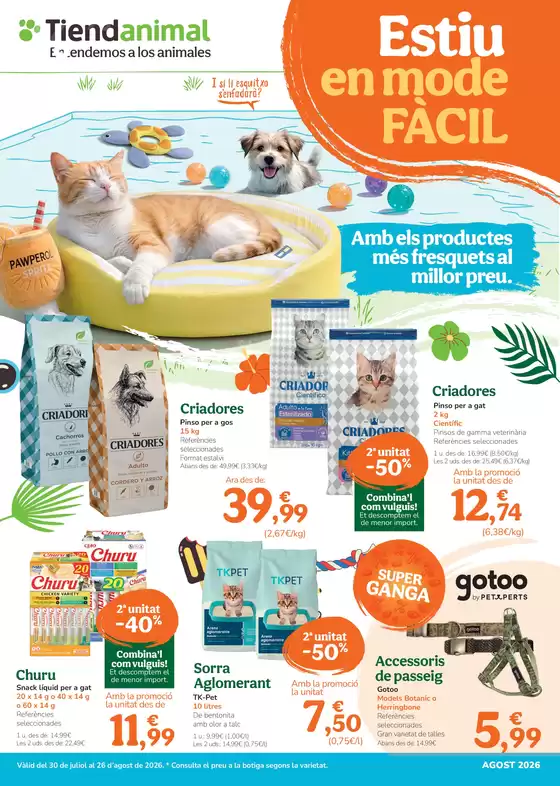 Catálogo Tiendanimal | Estiu en mode fácil | 2026-07-30T00:00:00.000Z - 2026-08-26T00:00:00.000Z