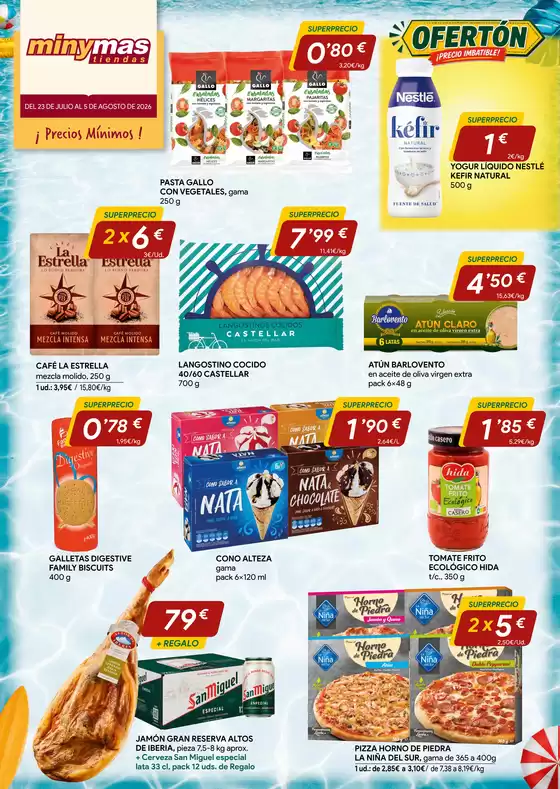 Catálogo minymas | ¡ Precios Mínimos ! | 2026-07-24T00:00:00.000Z - 2026-08-05T00:00:00.000Z