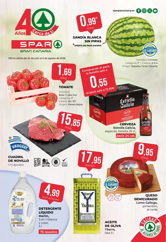 Catálogo SPAR Gran Canaria | Oferta válida del 24 de julio al 6 de agosto de 2026 | 2026-07-24T00:00:00.000Z - 2026-08-06T00:00:00.000Z