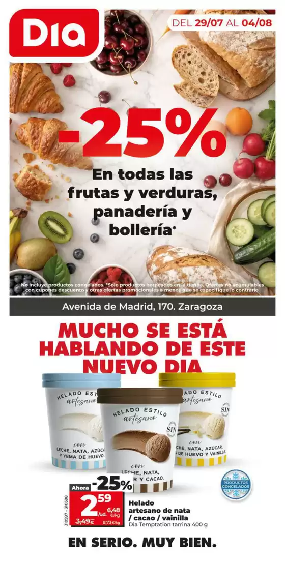 Catálogo Dia | 25% de descuento en frutasy verduras, panaderia y bollerías del 29/07 al 04/08 | 2026-07-29T00:00:00.000Z - 2026-08-04T00:00:00.000Z