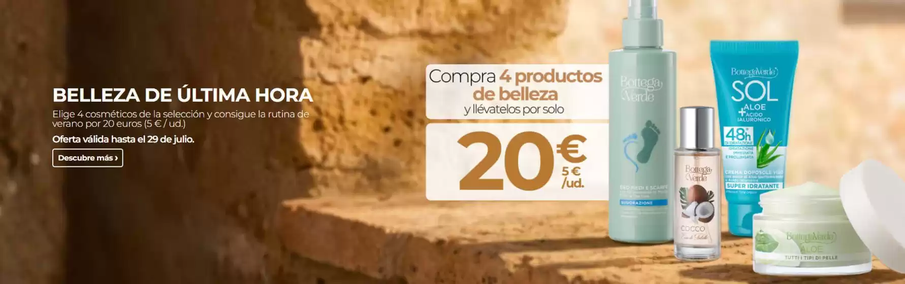 Catálogo Bottega Verde | Belleza De Última Hora | 2026-07-27T00:00:00.000Z - 2026-07-29T00:00:00.000Z