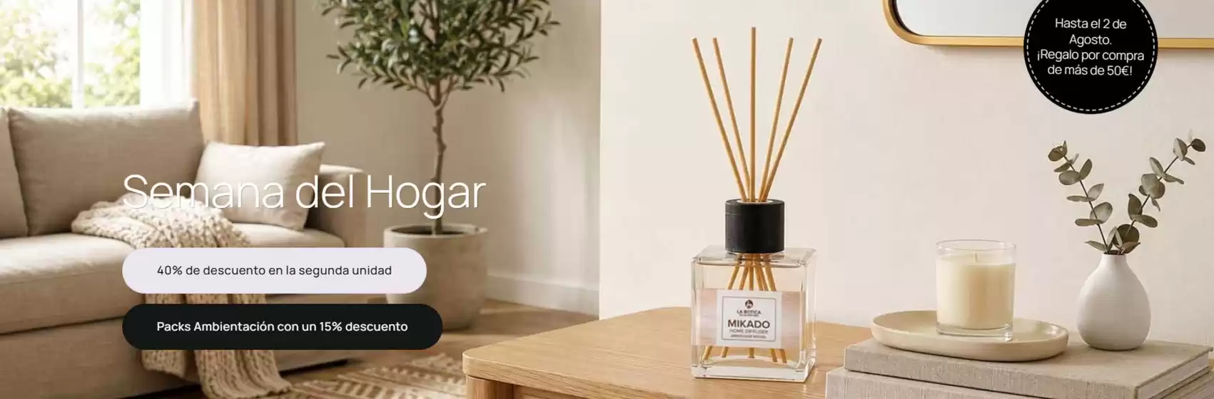 Catálogo La Botica de los Perfumes | Semana del Hogar | 2026-07-27T00:00:00.000Z - 2026-08-02T00:00:00.000Z