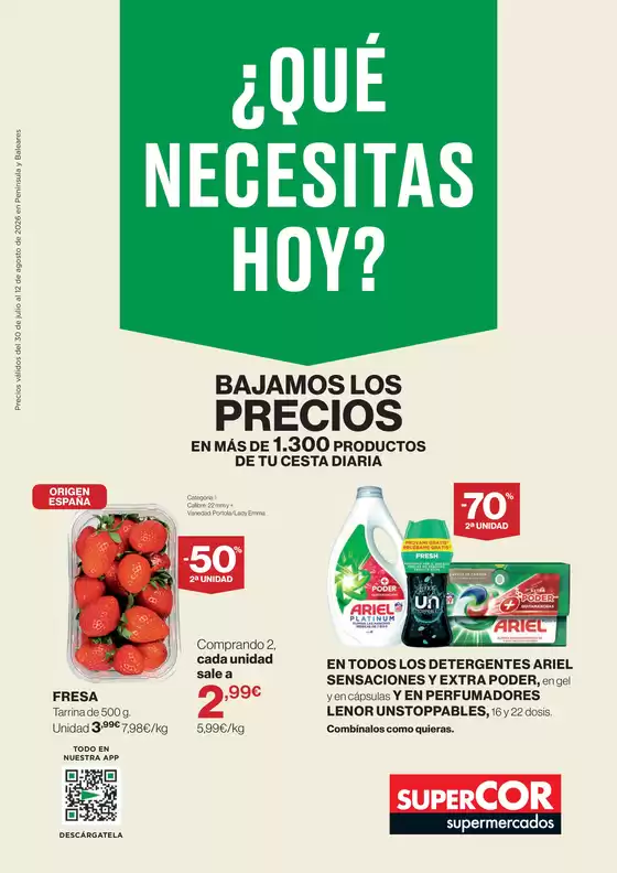 Catálogo Supercor en Ca'n Picafort | Qué necesitas hoy | 2026-07-30T00:00:00.000Z - 2026-08-12T00:00:00.000Z