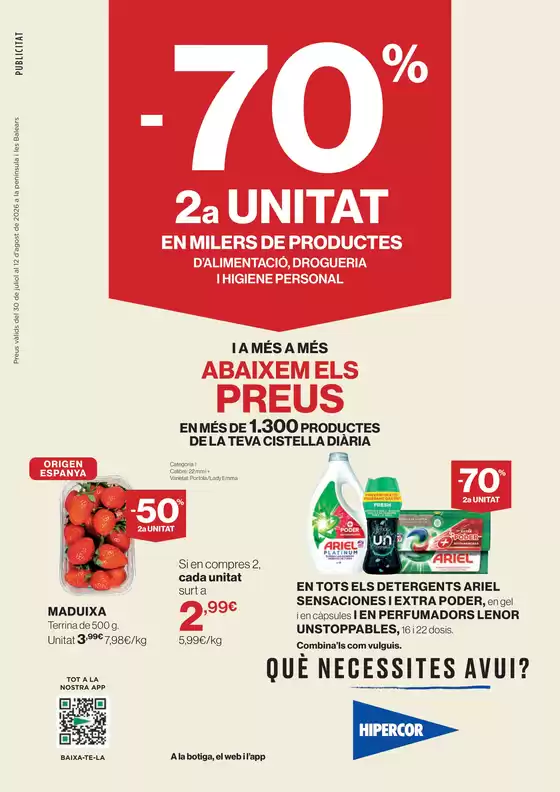 Catálogo Hipercor | -70% 2a Unitat En Milers De Productes | 2026-07-30T00:00:00.000Z - 2026-08-12T00:00:00.000Z