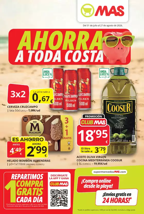 Catálogo Supermercados MAS | Ahorrar a toda costa | 2026-07-31T00:00:00.000Z - 2026-08-27T00:00:00.000Z