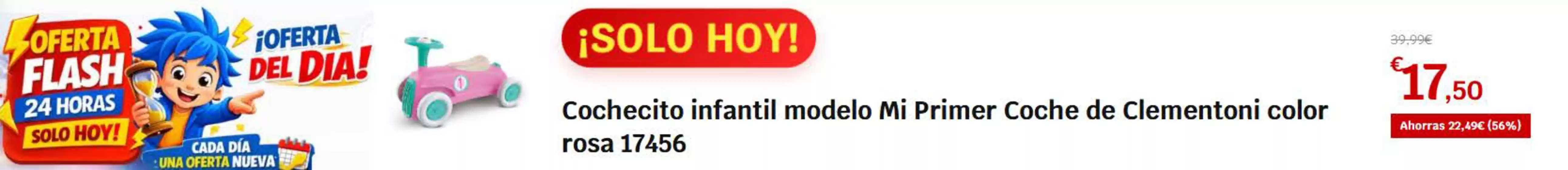 Catálogo Juguetestoday | Oferta Flash | 2026-07-31T00:00:00.000Z - 2026-07-31T00:00:00.000Z