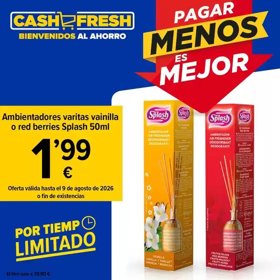 Catálogo Cash Fresh en Sollana | Por Tiempo Limitado | 2026-08-03T00:00:00.000Z - 2026-08-09T00:00:00.000Z