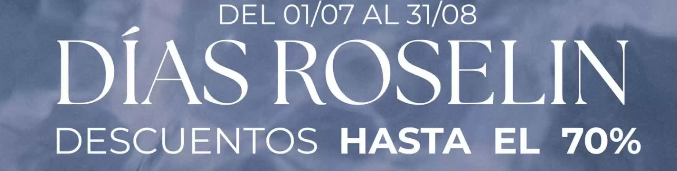 Catálogo Roselin | Descuentos Hasta El 70% | 2026-08-03T00:00:00.000Z - 2026-08-31T00:00:00.000Z