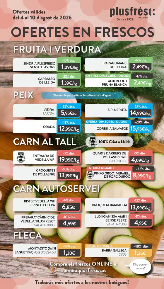 Catálogo Plusfresc | Ofertes De Productes Frescos | 2026-08-04T00:00:00.000Z - 2026-08-10T00:00:00.000Z