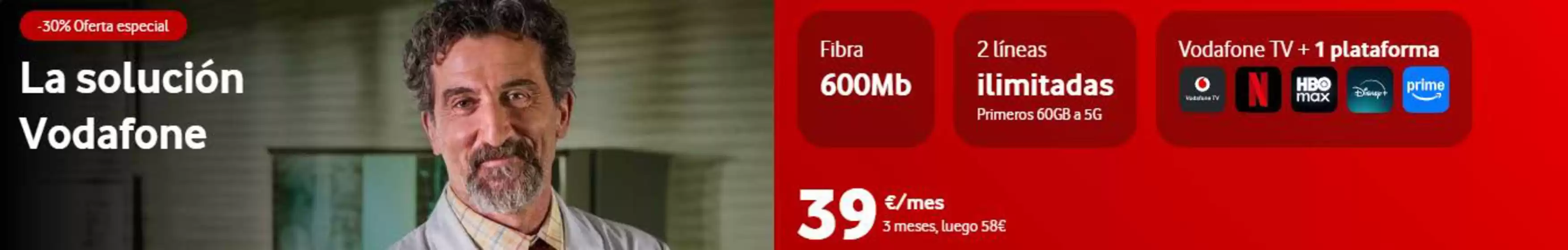 Catálogo Vodafone en Huelma | Promociones | 2026-08-04T00:00:00.000Z - 2026-08-31T00:00:00.000Z