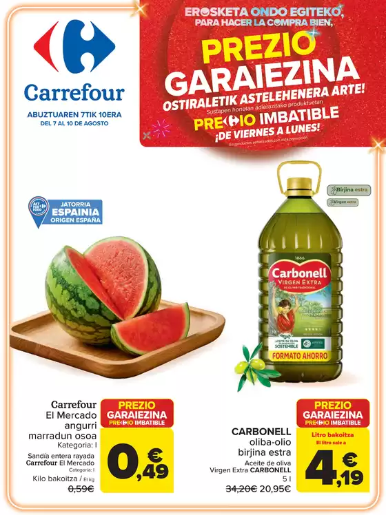 Catálogo Carrefour en Alsasua | PRECIO IMBATIBLE | 2026-08-07T00:00:00.000Z - 2026-08-10T00:00:00.000Z