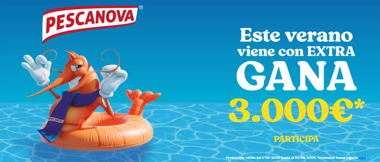Catálogo Pescanova | Este Verano Viene Con Extra Gana 3.000€ | 2026-08-05T00:00:00.000Z - 2026-08-31T00:00:00.000Z