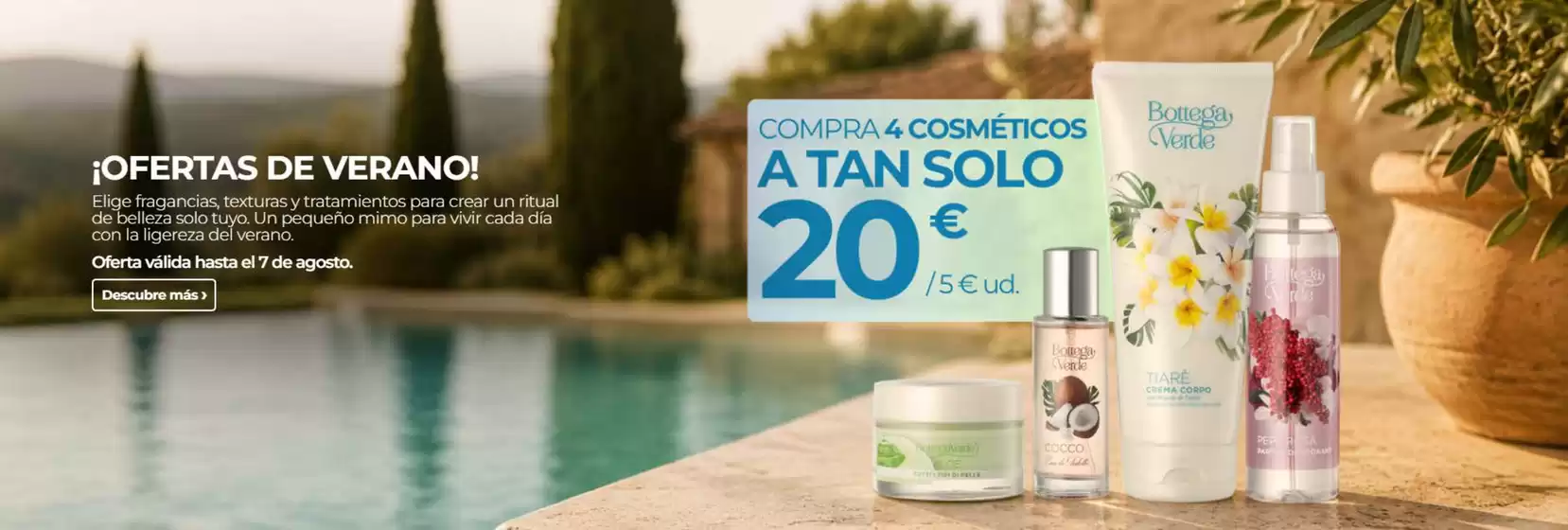 Catálogo Bottega Verde | ¡Ofertas De Verano! | 2026-08-06T00:00:00.000Z - 2026-08-07T00:00:00.000Z